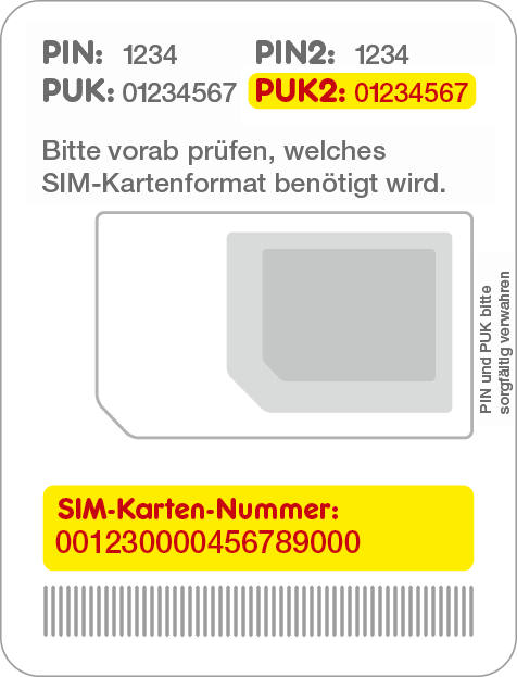 Beispielhafte Simkarte beinhaltet folgende Informationen:  Erste Zeile, oben links: PIN (vierstellig). Erste Zeile oben links: Oben rechts: PIN2 (vierstellig) Zweite Zeile oben links: PUK - (achtstellig) Zweite Zeile oben rechts: PUK2 (achtstellig) diese wird für die Freischaltung benötigt!  Unterste Zeile: Sim-Karten-Nummer - sechzehnstellig - diese wird für die Freischaltung benötigt!